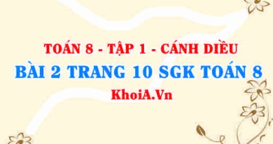 Bài 2 trang 10 SGK Toán 8 tập 1 Cánh Diều